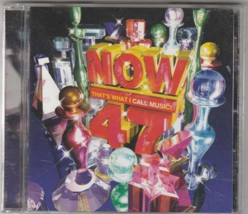 Now that`s what I call music! 47