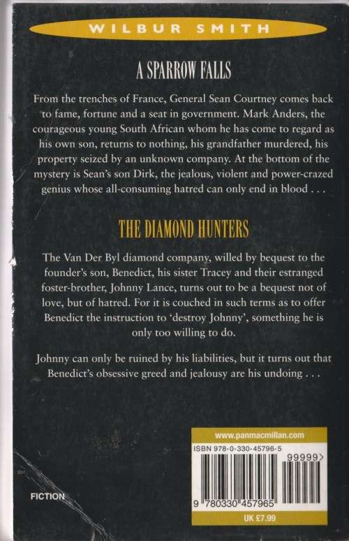 A sparrow falls/ The diamond hunters - Wilbur Smith