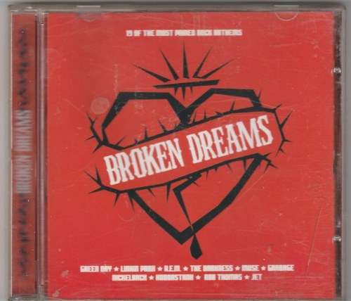 Broken dreams