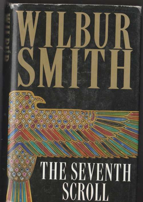 The seventh scroll - Wilbur Smith