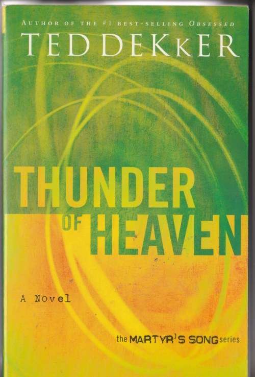 Thunder of Heaven - Ted Dekker