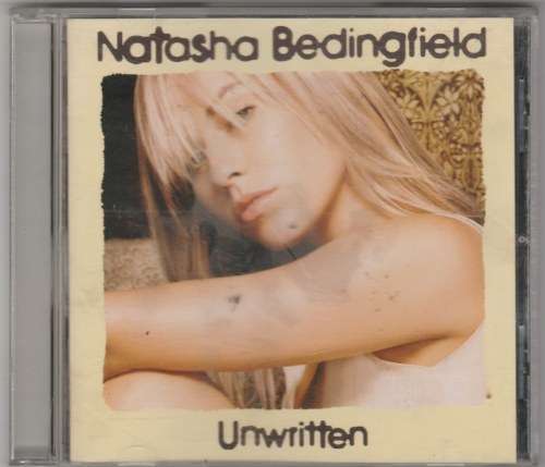 Natasha Bedingfield - Unwritten