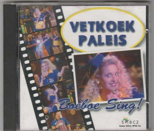 Vetkoek Paleis - Boeboe sing!
