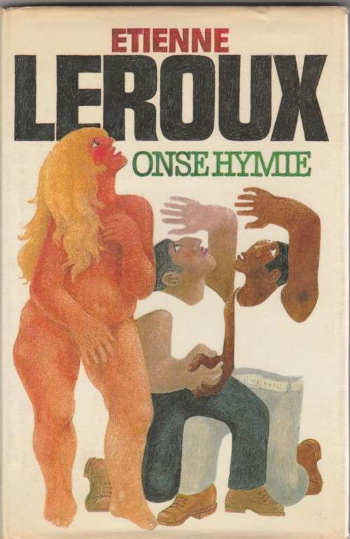 Etienne Le Roux - Onse Hymie