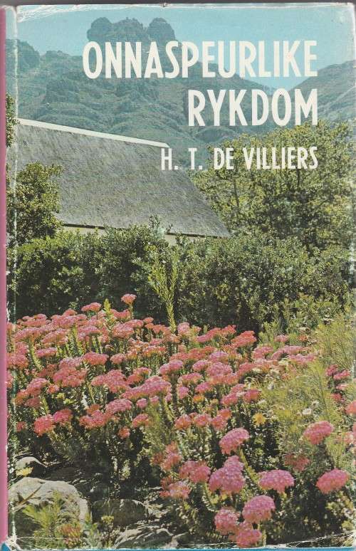 H.T. De Villiers - Onnaspeurlike Rykdom