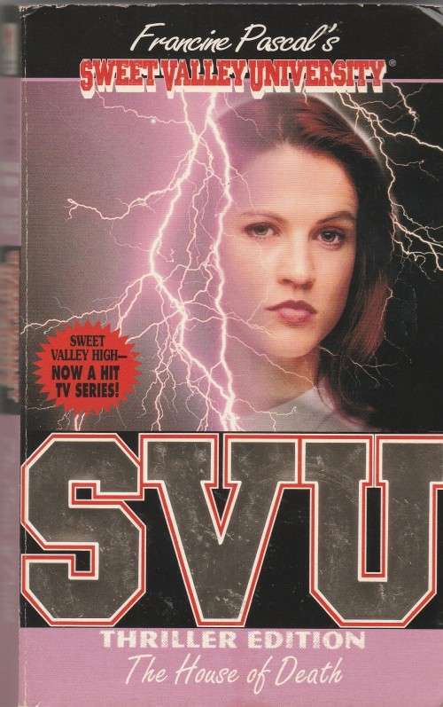 Francine Pascal - SVU: The house of death