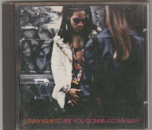 Lenny Kravitz -  Are you gonna go my way