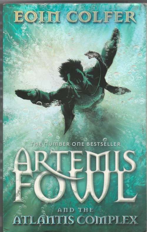 Eoin Colfer - Artemis Fowl and the Atlantis complex