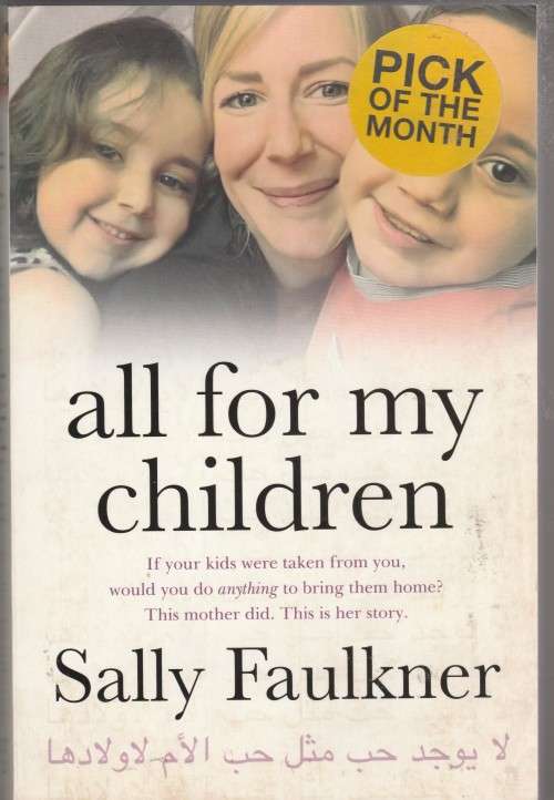 Sally Faulkner - All for my children