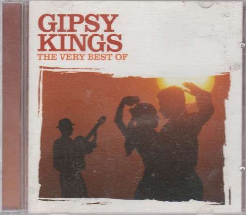 Gipsy Kings  - The best of