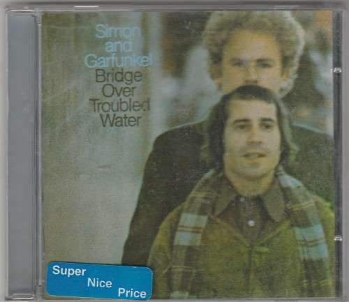 Simon and Garfunkel Bridge over troubled water