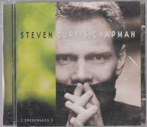 Steven Curtis Chapman Speechless