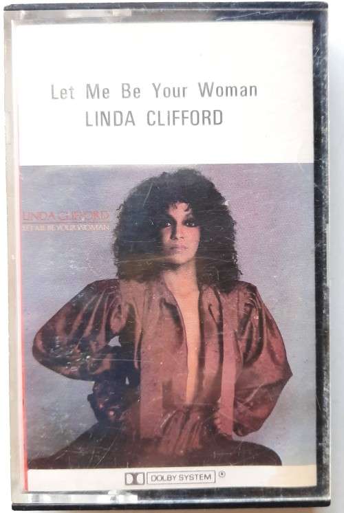 Linda Clifford- Let me be your woman (tape)