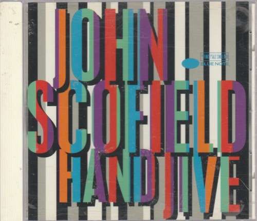 John Scofield Hand jive