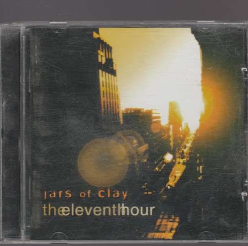 Jars of Clay - The eleventh hour