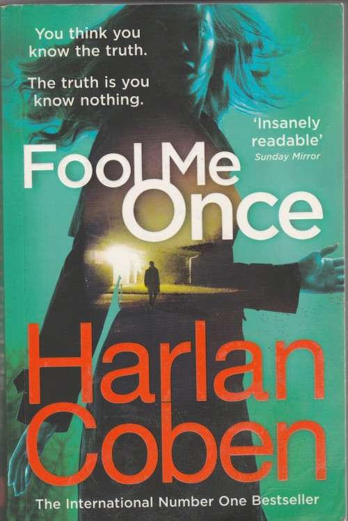 Harlan Coben - Fool me once
