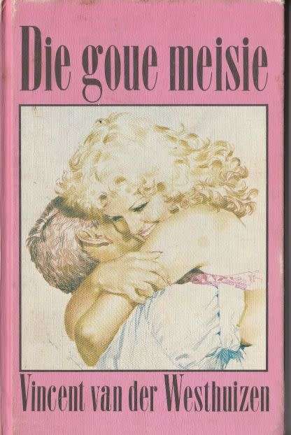 Die Goue meisie (1984) Vincent van der Westhuizen