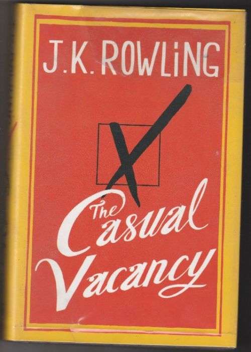 The Casual Vacancy - J.K. Rowling