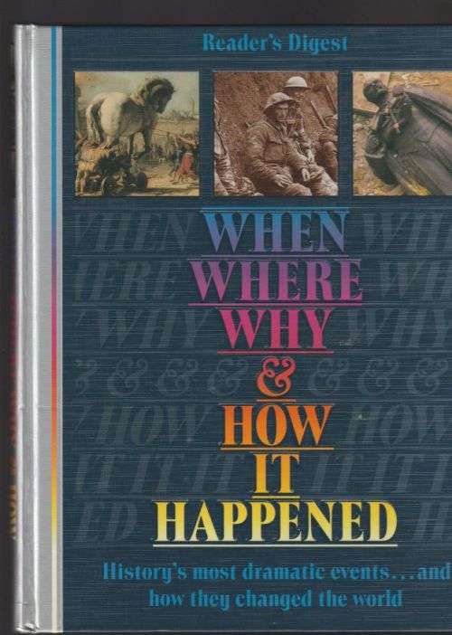 Reader`s Digest -  When, where, Why & How it happend