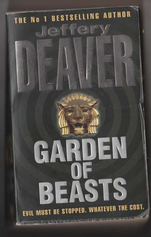 Garden of the beasts - Jeffery Deaver
