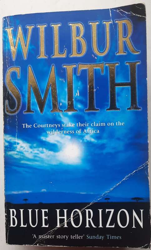 Blue Horizon - Wilbur Smith