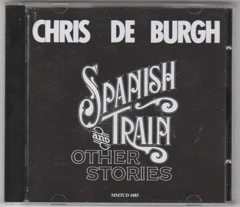 Chris De Burgh - Spanish Train and other stories