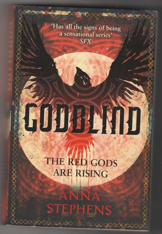 Godblind: The red Gods are rising - Anna Stephens