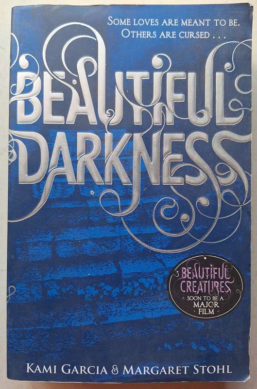 Beautiful Darkness by Kami Garcia & Margaret Stohl