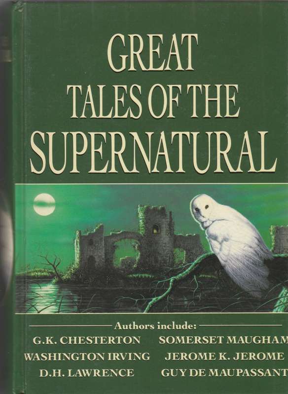 Great tales of the Supernatural