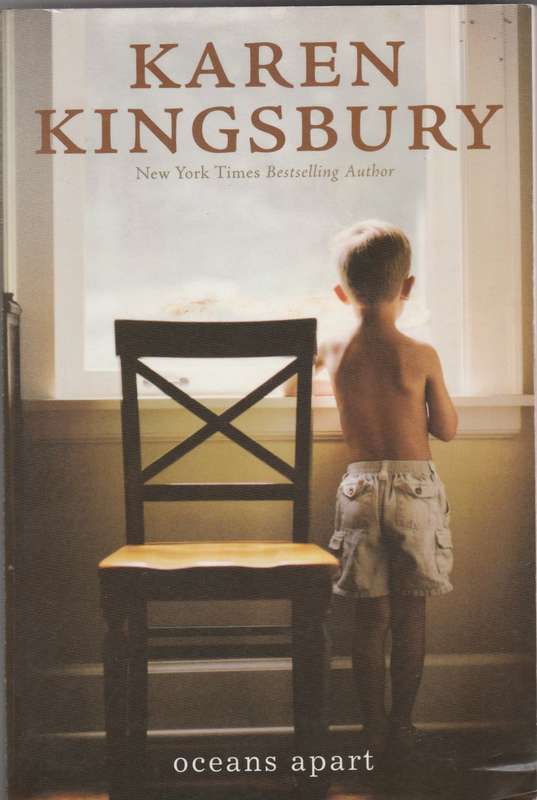 Oceans Apart by Karen Kingsbury