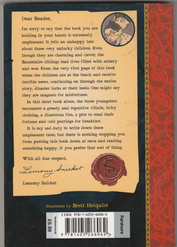 A series of unfortunate events: The bad beginning by Lemony Snicket