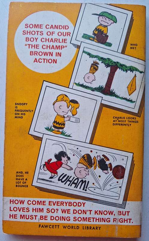 You are too much, Charlie Brown by Charles Schulz