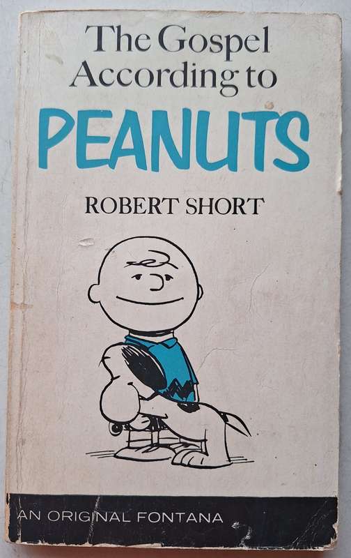 The Gospel according to Peanuts by Robert Shorts