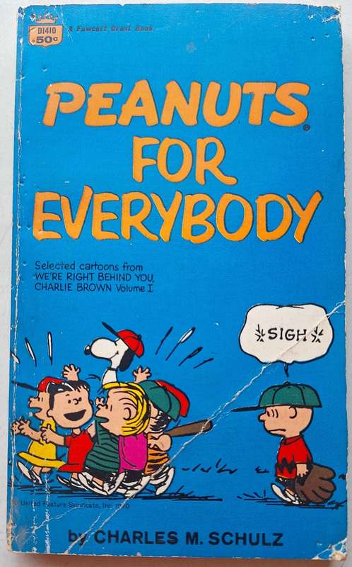 Peanuts for everybody by Charles Schulz