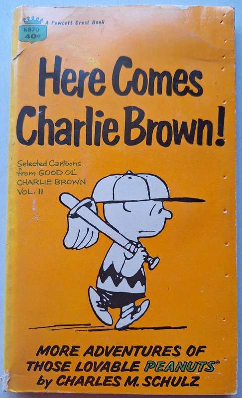 Here comes Charlie Brown! by Charles Schulz