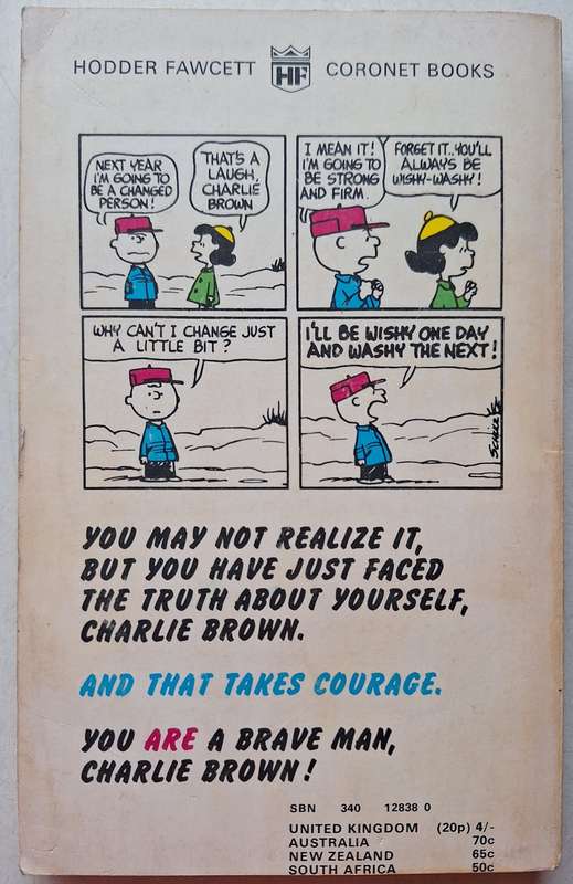 You`re a brave man, Charlie Brown by Charles Schulz