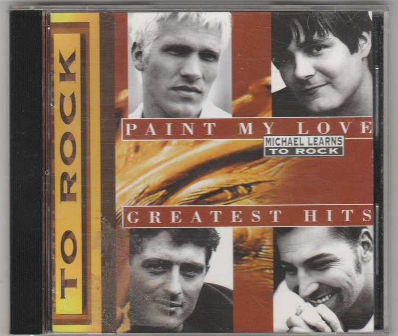Michael Learns to Rock Paint my love - Greatest hits