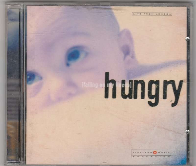 Hungry (Falling on my knees) Vineyard music