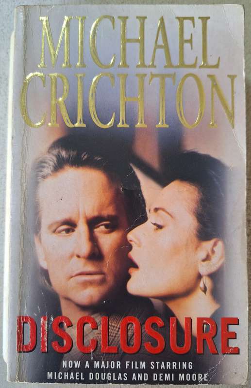 Disclosure by Michael Crichton