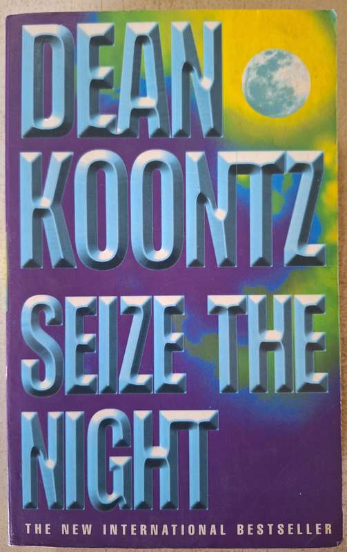 Seize the Night by Dean Koontz