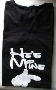 HE'S MINE T-SHIRT