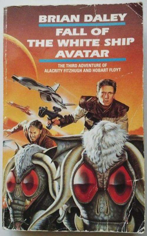Fall of the white avatar - Brian Daley