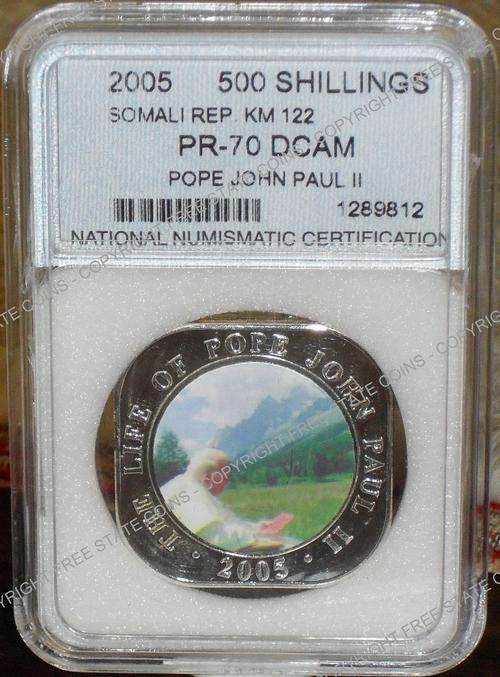 CRAZY R1 START!!! 2005 Somali Republic 500 Shillings Pope John Paul II Graded PR-70 DCAM