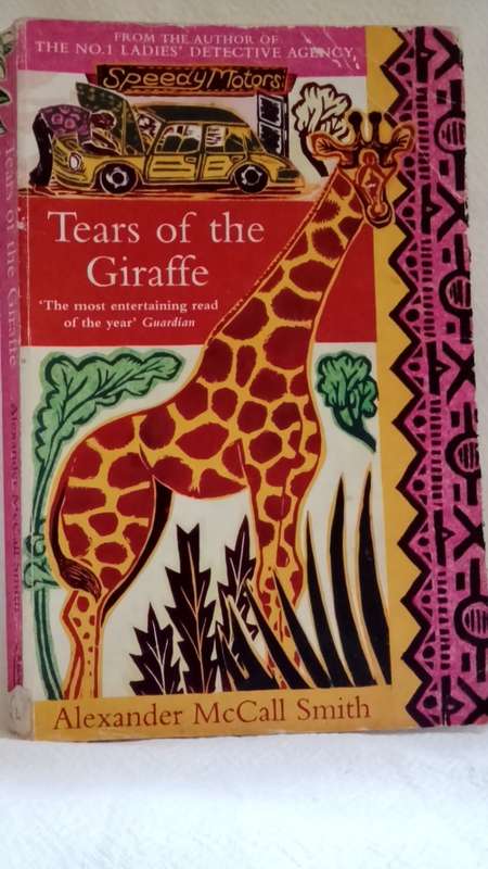 Tears of the Giraffe - Alexander McCall Smith