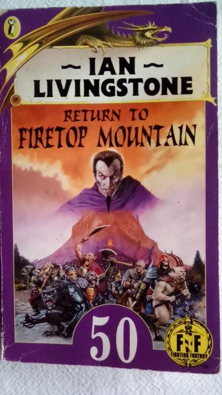 Fighting Fantasy, Return to the Firetop Mountain(50) - Ian Livingston