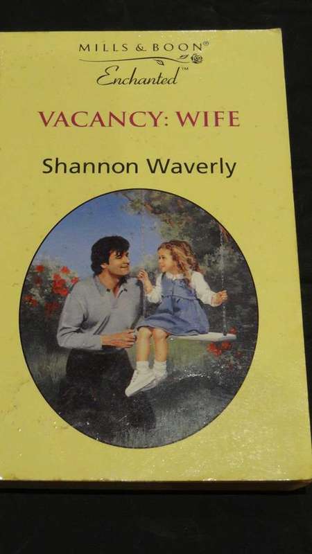 Mills & Boon Enchanted: Vancancy: Wife - Shannon Waverly