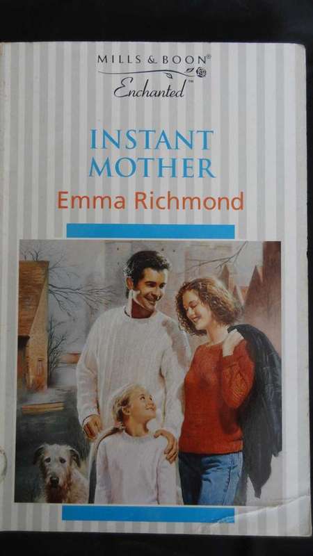 **Mills & Boon: Instant Mother - Emma Richmond