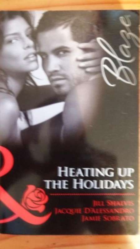 Mills & Boon Blaze: Heating Up The Holidays (3 stories)
