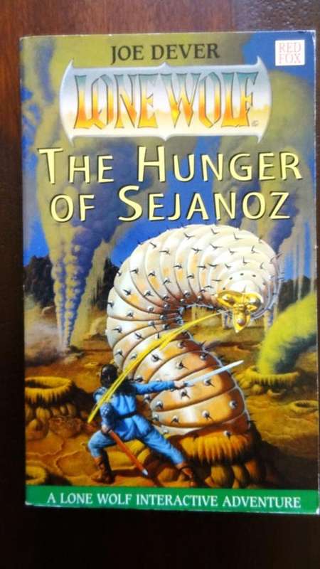 The Hunger of Sejanoz- Joe Dever