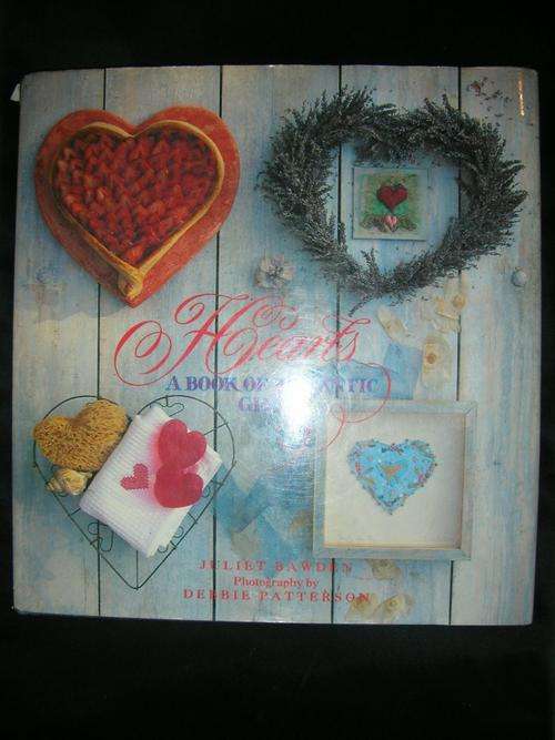 Hearts, A Book of Romantic Gifts - Juliet Bawden